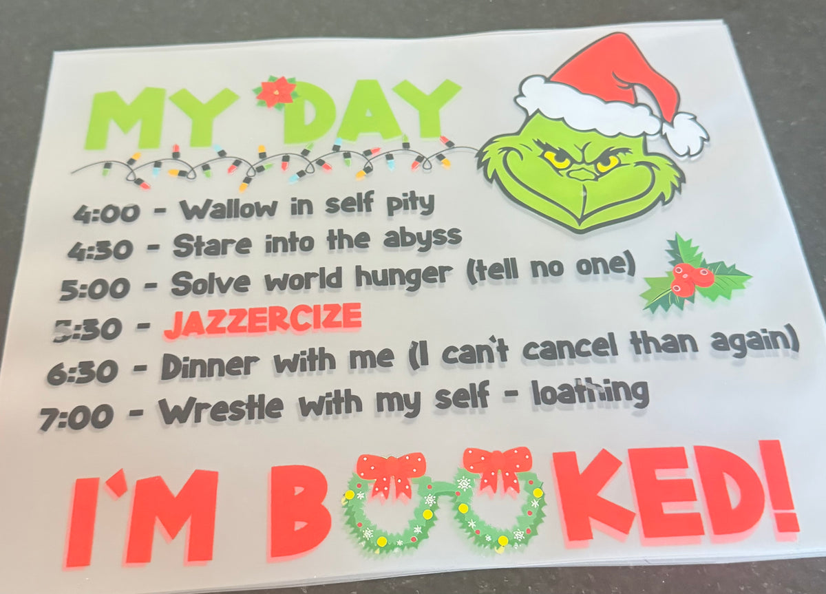 Grinch I’m booked