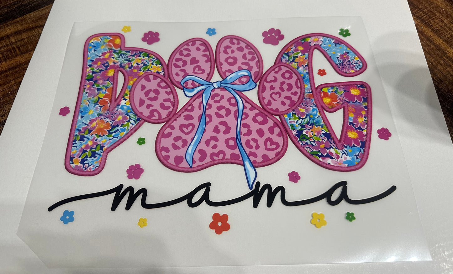 Dog mama shirt transfer