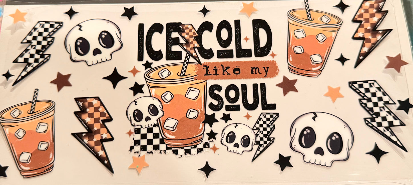 Ice cold like my soul