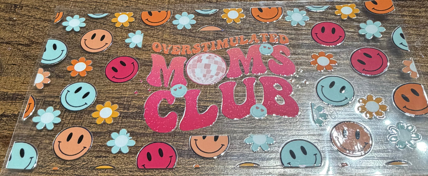 Overstimulated moms club
