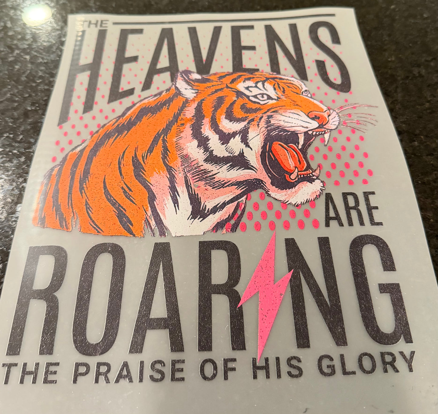 The Heavens are roaring the praise of his glory