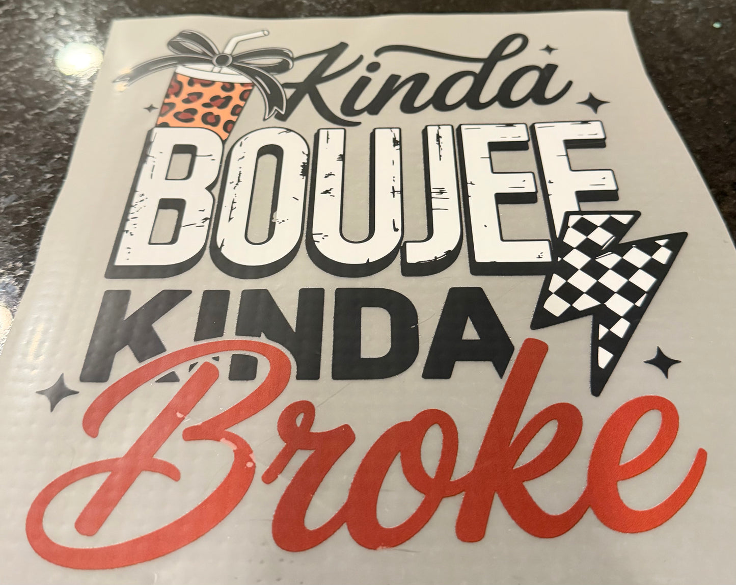 Kinda boujee kinda broke