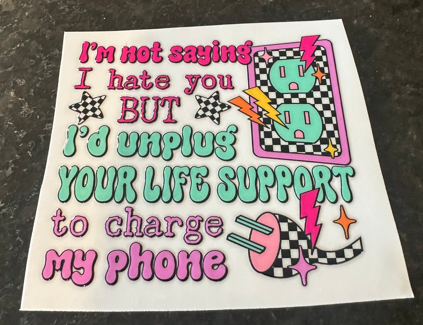 I’m not saying I hate you decal