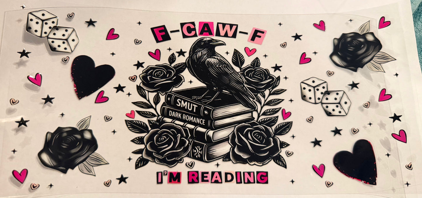 F CAW F I’m reading