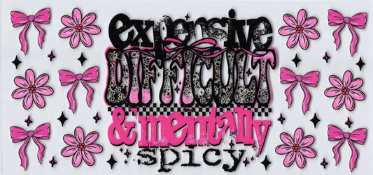 Expensive difficult & mentally spicy