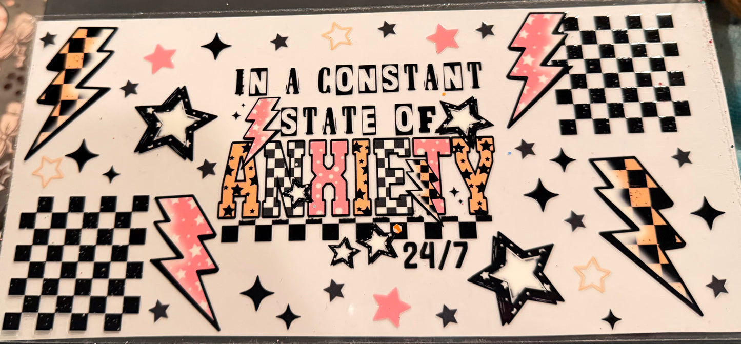 In a constant state of anxiety