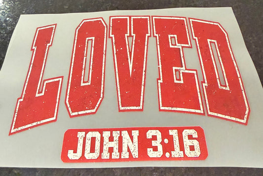 Loved John 3:16