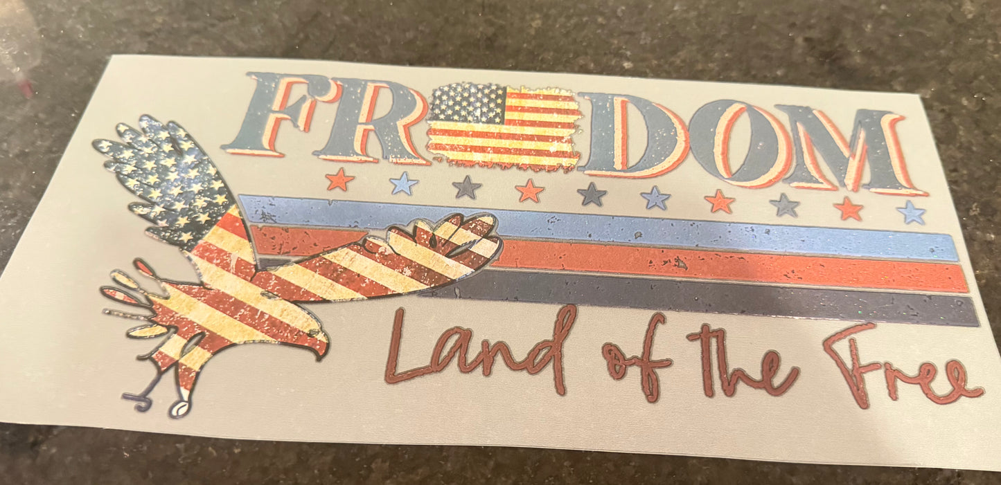 Freedom land of the free
