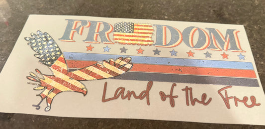 Freedom land of the free