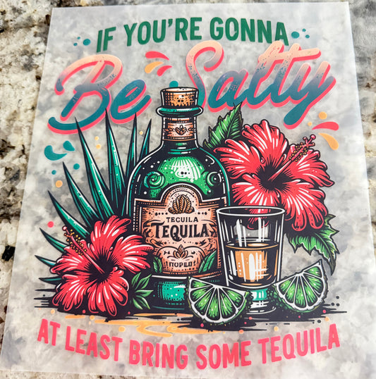 If you’re going to be salty, at least bring the tequila