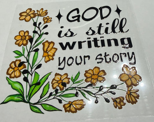 God is still writing your story