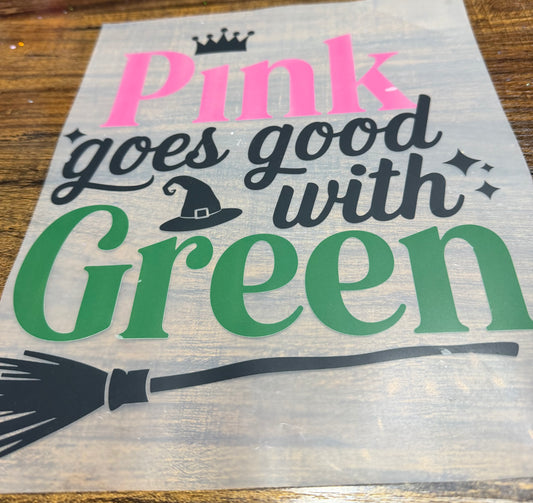 Pink goes good with green