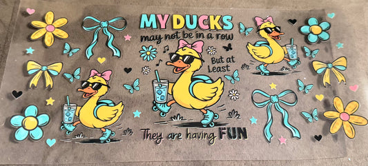 My ducks may not be in a row