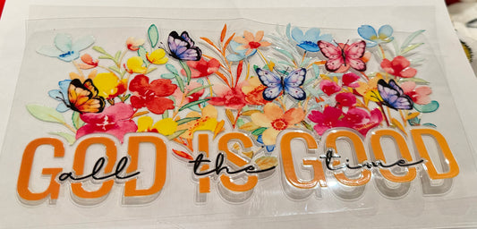 God is good all the time ￼