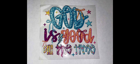 God is good all the time