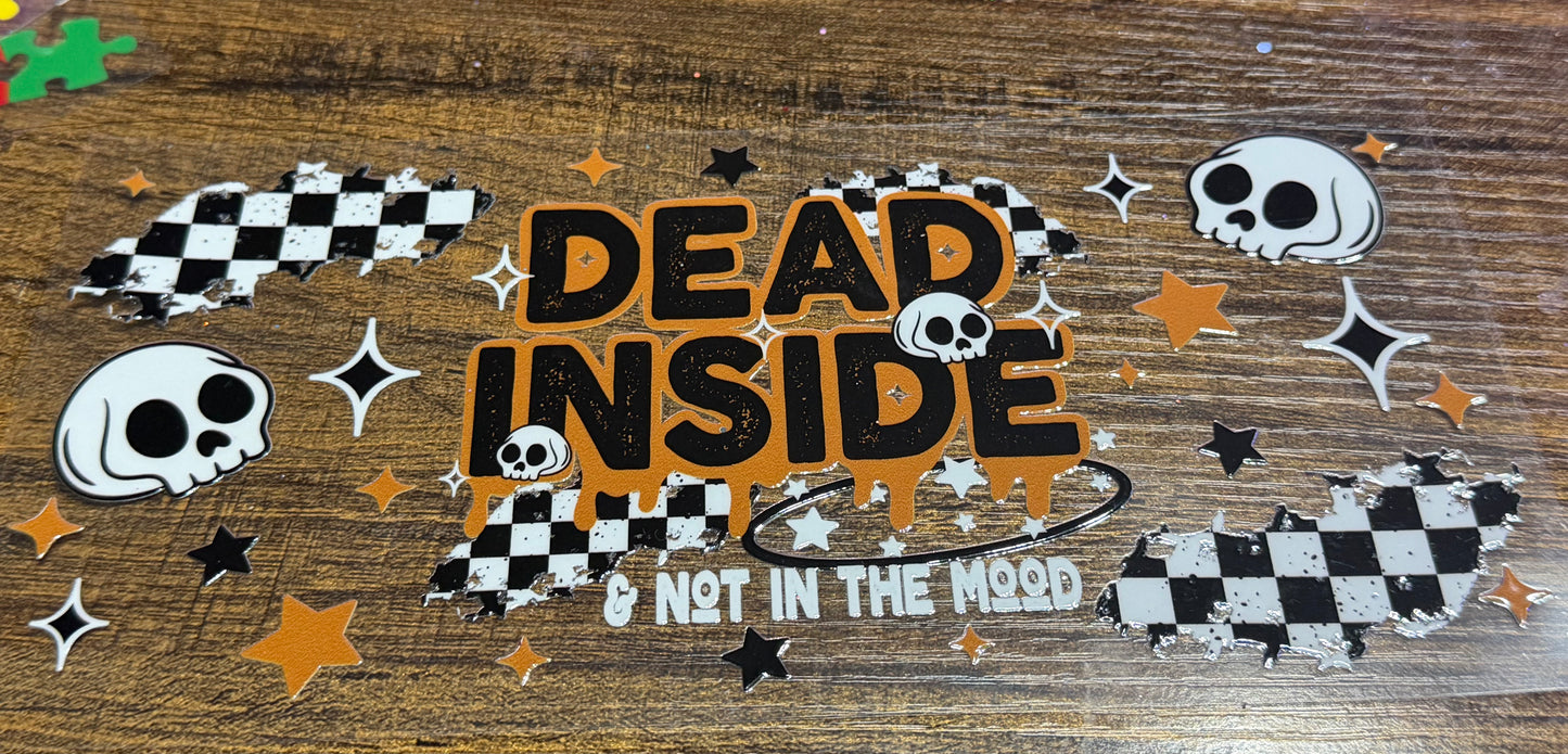 Dead inside & not in the mood