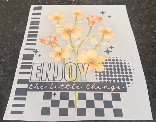 Enjoy the little things