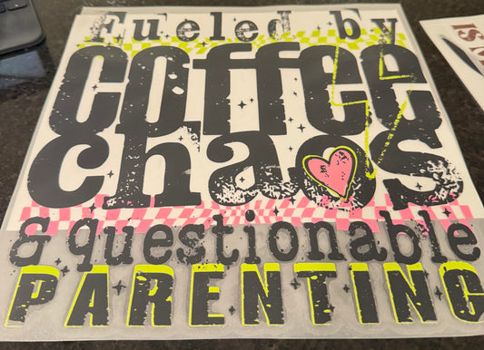 Fueled by coffee chaos & questionable parenting