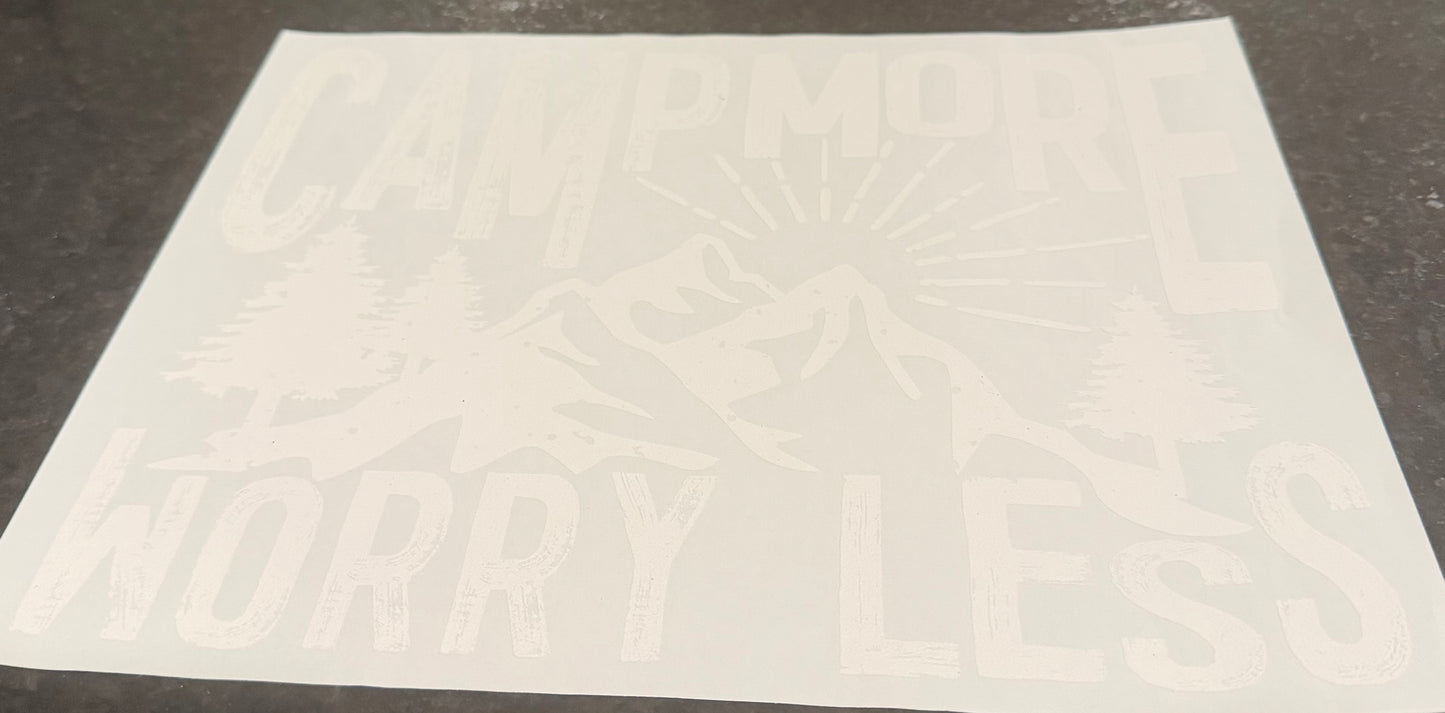 Camp more worry less
