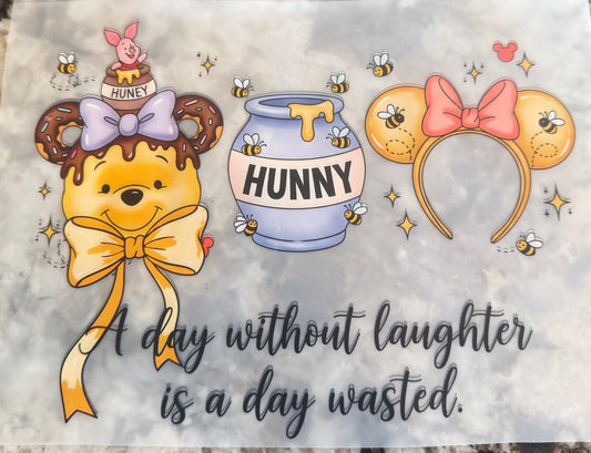 A day without laughter is a day wasted