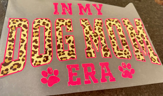 In my dog mom era