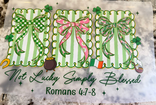 Not lucky Simply blessed