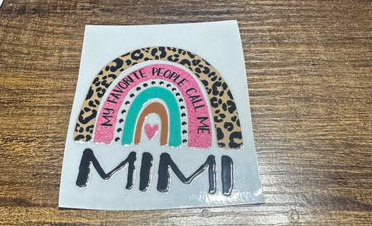 My favorite people call me MIMI