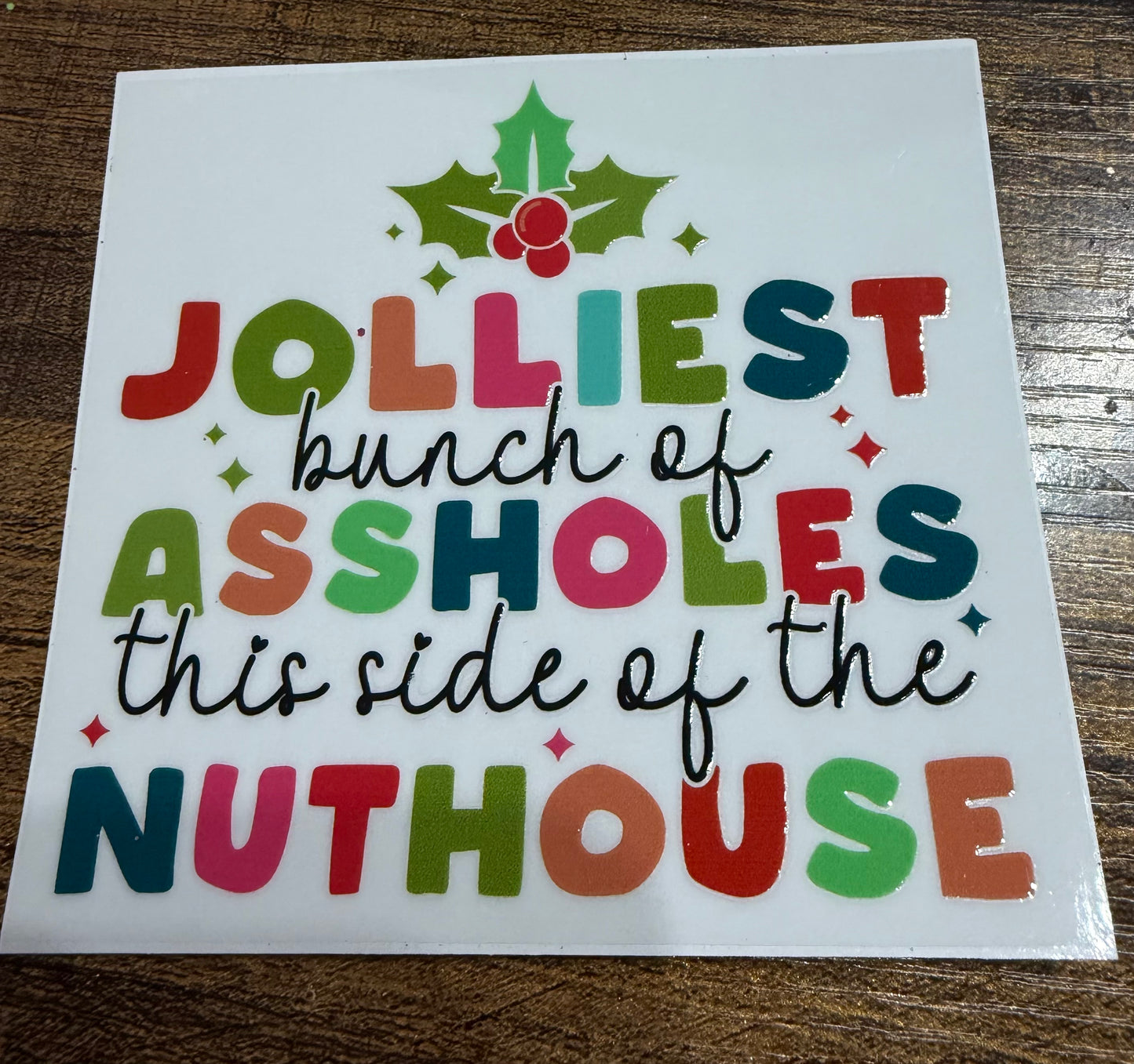 Jolliest a hole wrap