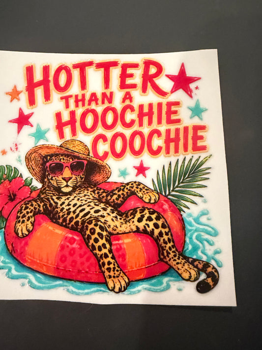 Hotter than a hoochie coochie