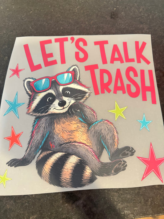 Let’s talk trash