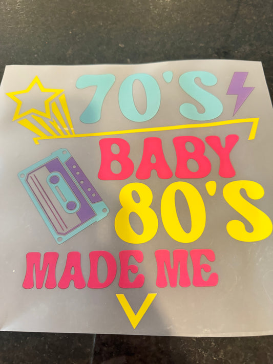 70s baby 80s made