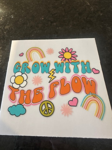 Grow with the flow decal